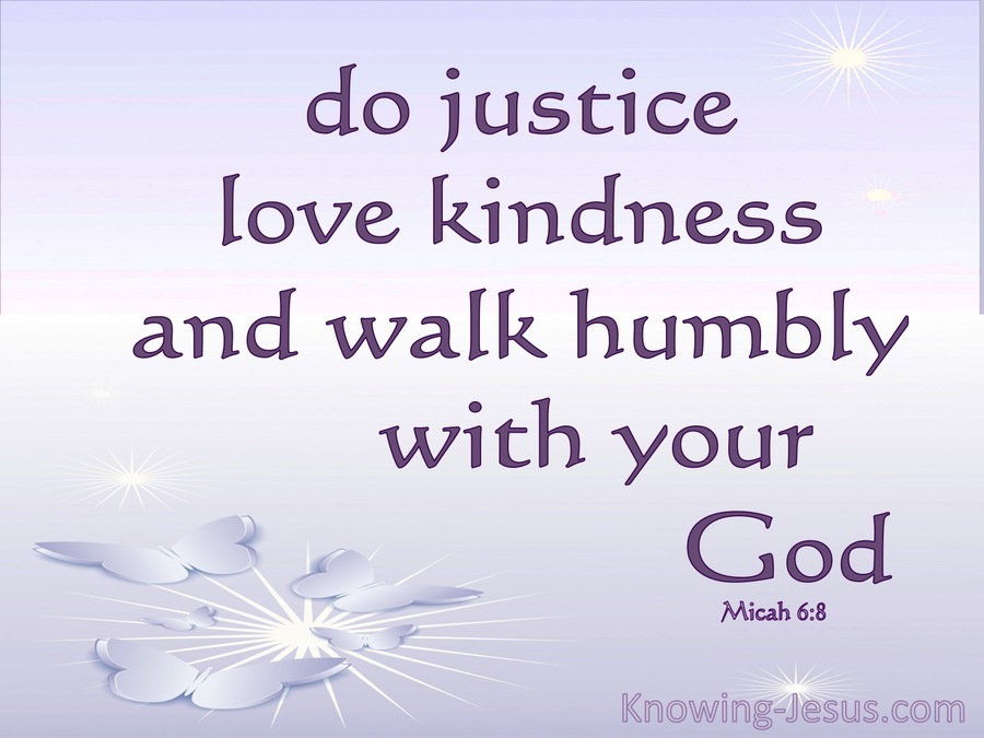 Micah 6:8 Act Justly Love Mercy And Walk Humbly (purple)